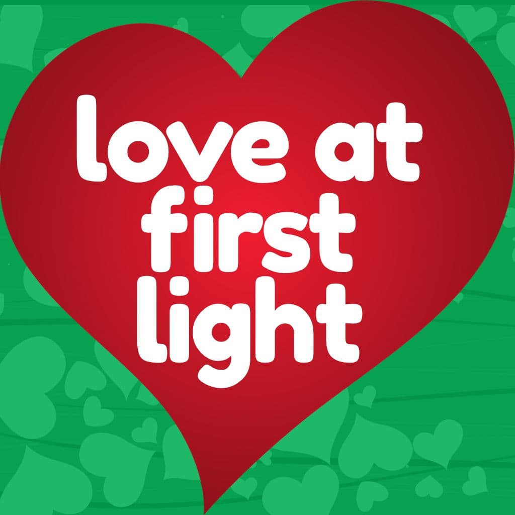Love at First Light